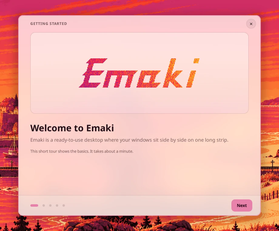 The Welcome to Emaki tour: a ready-to-use desktop where your windows sit side by side on one long strip